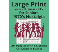 Large Print Word Search for Seniors: 1970s Nostalgia: 50+ Fun Puzzles with Disco, TV Hits & Events - Extra Large Print Brain Boost for Seniors