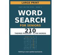 Large Print Word Search for Seniors: 210 Easy-to-Read Puzzles with 18 Words Each | Nothing Hidden Backwards or Upside Down | Extra-Large 18-Point Letters