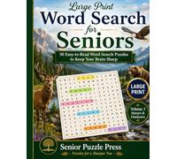 Large Print Word Search for Seniors: 50 Easy-to-Read Nature & Outdoors Puzzles to Keep Your Mind Sharp