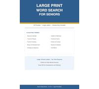 Large Print Word Search for Seniors: 50 Fun Puzzles with Big Letters -- 10 Themes Including Nature, Travel, Food, Holidays, and More -- Answer Key Included
