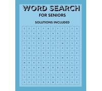 Large Print Word Search For Seniors: 80 Easy Themed Puzzles - Nature, Food & Everyday Life | Extra Large Print, Anti Eye Strain, Solutions Included | Relaxing Activity Book for Older Adults