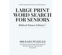 Large Print Word Search for Seniors: Biblical Names Edition