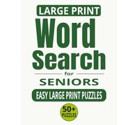 Large Print Word Search for Seniors: Easy Large Print Puzzles for Relaxation, Memory Support & Fun