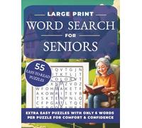 Large Print Word Search for Seniors: Extra Easy Puzzles with Only 6 Words Per Puzzle for Relaxation, Comfort, and Gentle Focus | 8.5x11 inches, 110 ... | Gift for Holidays, Vacation and Free Times