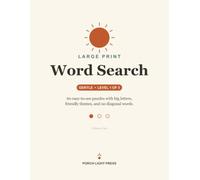 Large Print Word Search for Seniors - Gentle, Level 1 Subtitle: 60 Easy-to-See Puzzles with Big Letters, Friendly Themes, and No Diagonal Words (Volume 1)