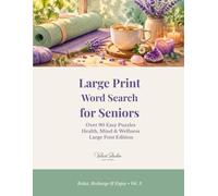 Large Print Word Search for Seniors: Over 90 Easy Puzzles Health Mind and Wellness Large Font Edition