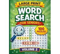 Large Print Word Search for Seniors Volume 2: 100 Easy Big-Letter Brain Games for Relaxation & Memory Training