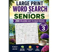 Large Print Word Search for Seniors: Volume 3: 200 Relaxing Easy-to-Read Puzzles