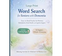 Large Print Word Search for Seniors with Dementia: Easy-to-Read Puzzles for Memory Stimulation, Brain Health, and Cognitive Support (Activity Books for Seniors and Alzheimer's Patients)