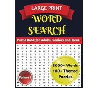 Large Print Word Search Puzzle Book: 100+ Themed Puzzles with 3000+ Words for Adults, Seniors, and Teens