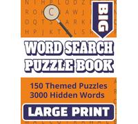 Large Print Word Search Puzzle Book: 150 Themed Puzzles with 3000 Words: Relaxing Word Finds for Adults and Seniors | Screen-Free Entertainment and Memory Boosting Fun