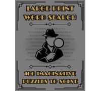 LARGE PRINT WORD SEARCH, Puzzle Books For adults - 100 Themed Puzzles, 2000 Words To Find: Gift Idea For Dad