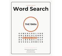 Large Print Word Search: The 1960s: 80 Puzzles with Complete Solutions