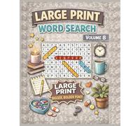 Large Print Word Search Vol. 8: Gentle and Engaging Word Search Puzzles for Everyday Fun