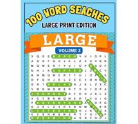 Large Print Word Search Volume 2: 100 Relaxing and Fun Word Search Puzzles for Adults & Seniors