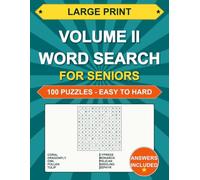 Large Print Word Search Volume II: For Seniors: 100 Puzzles - Progressive Difficulty