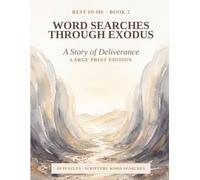 Large Print Word Searches Through Exodus: A Story of Deliverance