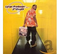 Large Professor - First Class