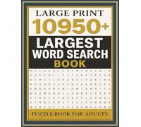 Largest Word Search Book for Adults: 10,950+ Words | Large 8.5 x 11 Format | Hundreds of Brain-Boosting Puzzles with Full Solutions