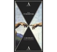 Larghezza - Starobinski Jean