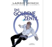 LARGO WINCH 24 - IL PERCENTILE D'ORO