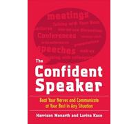 Larina Kase Har Confident Speaker: Beat Your Nerves and Communicate (Tascabile)