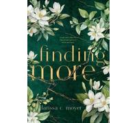 Larissa C Moyer finding more (Tascabile)