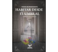 Larissa Guerrero Editor Habitar desde el umbral (Tascabile)