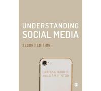 Larissa Hjorth Sam Hinton Understanding Social Media (Tascabile)