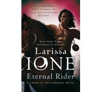 Larissa Ione Eternal Rider (Tascabile) Lords of Deliverance