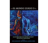 Larissa M. Mercado-López El Mundo Zurdo 3 (Tascabile)