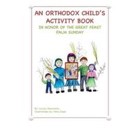 Larissa Nazarenko An Orthodox Child's Activity Book (Tascabile)