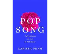 Larissa Pham Pop Song (Copertina rigida)