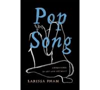 Larissa Pham Pop Song (Copertina rigida)