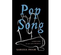 Larissa Pham Pop Song (Copertina rigida)