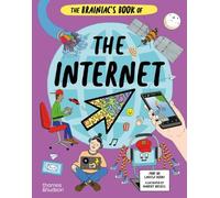 Larissa Suzuki The Brainiac's Book of the Internet (Copertina rigida) Brainiacs
