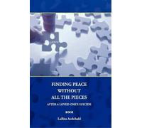 Larita Archibald Finding Peace Without All The Pieces (Tascabile)