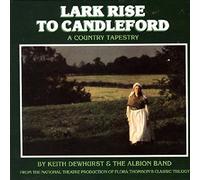 Lark Rise To Candleford - Lark Rise To Candleford