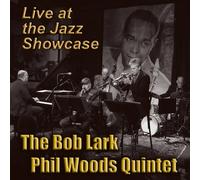 Lark/Woods Quintet - Live At The Jazz Showcase