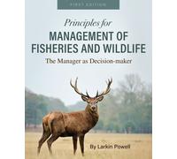 Larkin Powell Larkin Powel Principles for Management of Fisheries an (Tascabile)