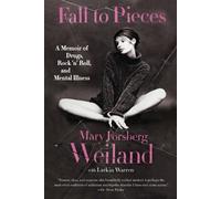 Larkin Warren Mary Forsberg Weiland Fall to Pieces (Tascabile)
