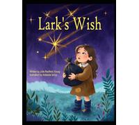 LARK'S WISH