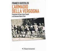 L'armadio della vergogna. Nuova ediz.