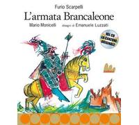 L'armata Brancaleone. Nuova ediz. Con CD Audio