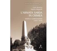 L'armata sarda in Crimea. Sanità e alimentazione (1855-1856)