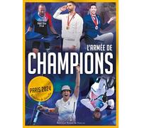 L'armée des champions: Une histoire du Bataillon de Joinville