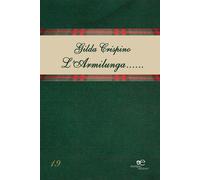 L'Armilunga... Prataiole - Crispino Gilda