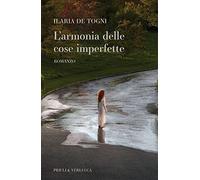 L'armonia delle cose imperfette