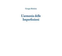 L'Armonia delle Imperfezioni