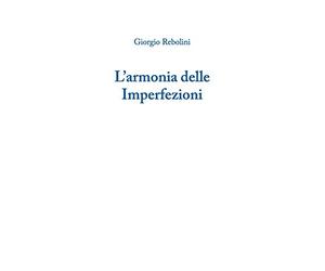 L'Armonia delle Imperfezioni